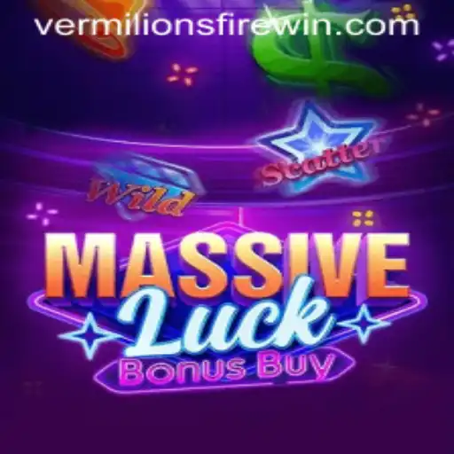 Exploring the Thrills of MassiveLuckBonusBuy: Unleashing VERMILION’S FIRE