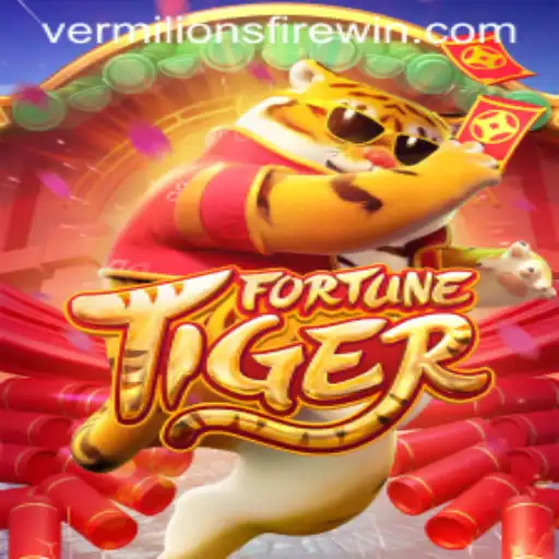 Exploring the World of FortuneTiger and VERMILION’S FIRE